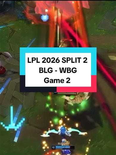 BLG - WBG LPLB2026 SPLIT 2 GAME 2 Một game quẩy quá căng từ Ambessa của Bin và Naafiri của Xun còn POM là của Knight🤣 #blg #blgwin #blg26 #lpl #bilibiligaming