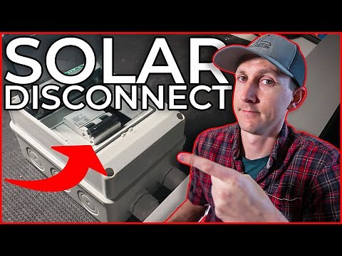 How to Wire a Solar Disconnect for a DIY Camper Electrical System