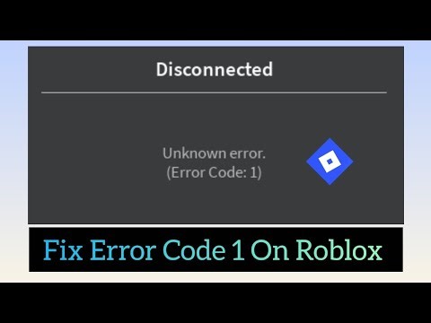 How To Fix Error Code 1 On Roblox (2026)