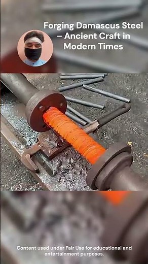 Forging Damascus Steel – Ancient Craft in Modern Times