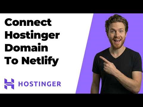 How To Connect Hostinger Domain To Netlify (2026 Easy Guide)
