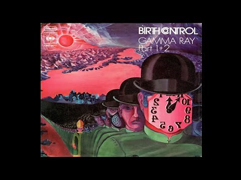 Birth Control - Gamma Ray (1972 Langfassung)