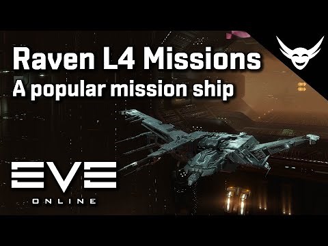 EVE Online - Why is the Raven a popular L4 mission fit? Lets find out!