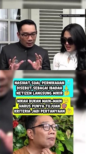 “Ridwan Kamil to Syahrini: Marriage is an act of worship, so it must be pursued 🤍🤔” #ridwankamil