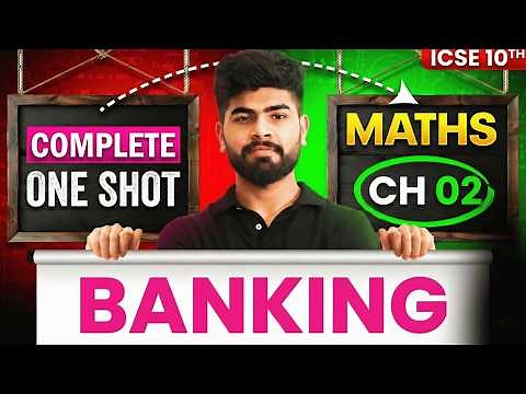 🔥 Banking One Shot | ICSE Class 10 Maths | PYQs + CFQs | ICSE Class 10th | ICSE 10TH 2026