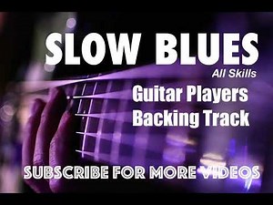 From Beginner to Blues Boss: Your Slow Blues Jam Challenge Backing Track