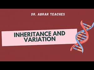 Inheritance & Variation Explained | GCSE Biology Genetics Lecture | Dr. Abrar