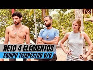 RETO 4 ELEMENTOS Equipo Tempestad ÚLTIMOS MOMENTOS (8/9) | Chano Jurado
