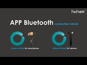 How to connect the gimbal with APP(Hohem Studio/Hohem Gimset) via bluetooth