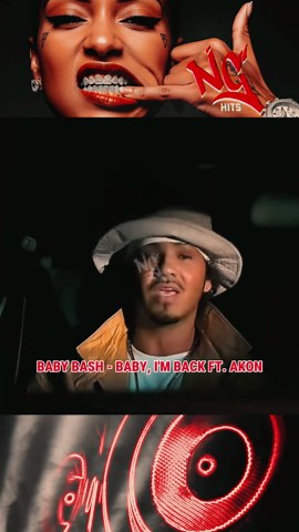 Nostalgic Hits: Baby Bash - Baby, I'm Back ft. Akon
