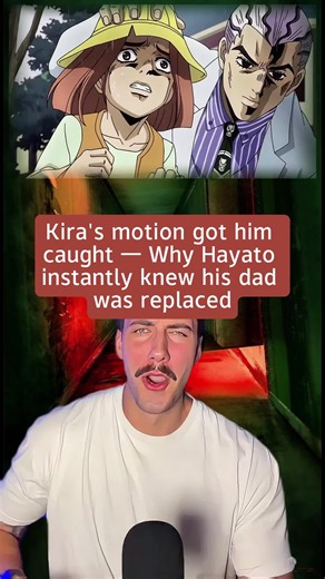 Kira's motion got him caught — Why Hayato instantly knew his dad was replaced #jojosbizarreadventure #jjba #kira #animeanalysis #fyp #viral