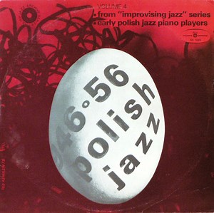 Various - From "Improvising Jazz" Series (Early Polish Jazz Piano Players)