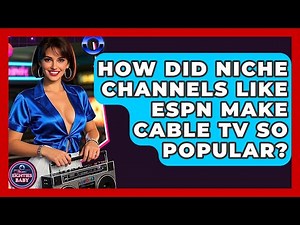 How Did Niche Channels Like ESPN Make Cable TV So Popular? - I'm an 80s Baby