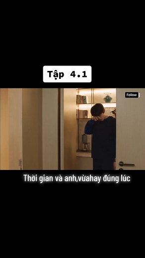 Thời gian và anh, vừa hay đúng lúc - Tập 4.1