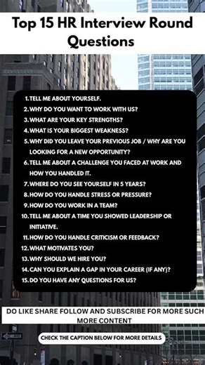 Top 15 frequently asked HR Round Questions.