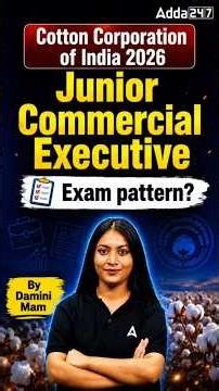 CCI 2026 JUNIOR COMMERCIAL EXECUTIVE EXAM PATTERN #cci #jce