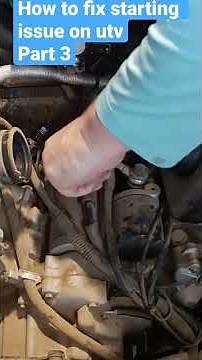How to fix starting issues on utv part 3
