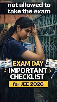 ❌JEE Mains 2026: Important Checklist for Exam Day🔥 Don’t forget this! #jee #shorts