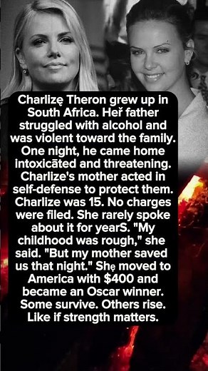 The Night That Changed Charlize Theron's Life Forever