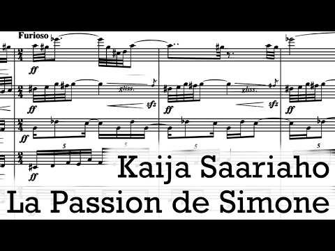 Kaija Saariaho - La Passion de Simone (2005)