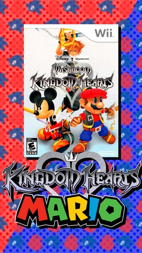 The Mario X Kingdom Hearts Crossover That NEVER HAPPENED #mario #supermario #kingdomhearts
