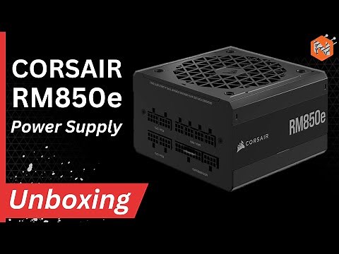 Corsair RM850e Unboxing & Installation Guide : Perfect PSU for Core i7 and RTX4070