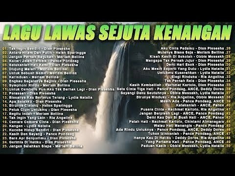 Lagu Lawas Sejuta kenangan - 50 Lagu Terbaik, Ternostalgia & Terhits
