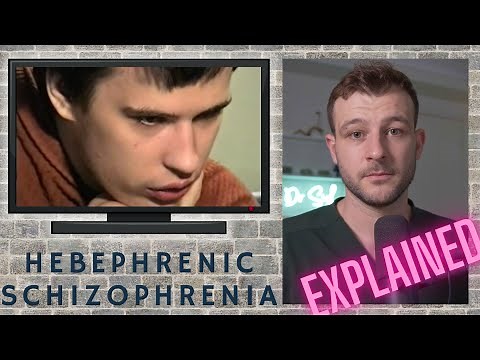 "Hebephrenic" Schizophrenia Footage | Dr Syl's Analysis