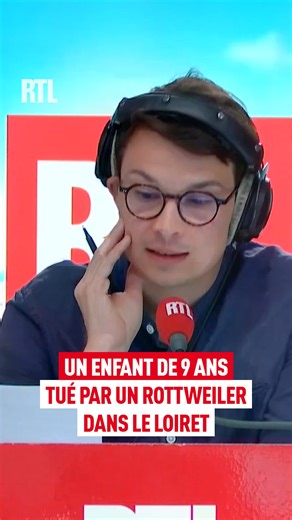 467K views · 2.5K reactions | Dans le Loiret, à Escrennes, un enfant de 9 ans laissé seul avec le Rottweiler de son père est mort, samedi 2 août dernier. ️ Les précisions de Nathalie Michet dans RTL Matin. | RTL | Facebook