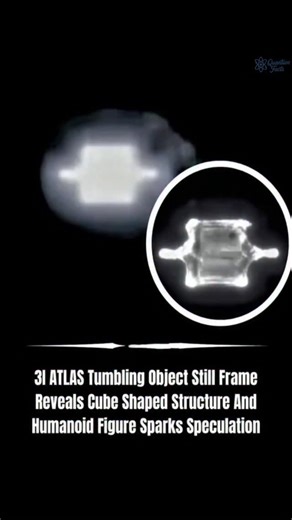 Quantum on Instagram: ""What Just Happened in Space? 😱 This Changes Everything!" A mysterious cube-shaped object, captured tumbling through the darkness of space, has left experts and sky watchers completely stunned. The still frame of 3I ATLAS reveals what appears to be a humanoid figure—a shape no one can yet explain. Is it just light and shadows… or something beyond our understanding? Every frame tells a story, but this one? It might be rewriting reality itself. 🌌👽 👉 Watch closely. Think 