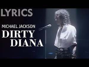 Dirty Diana (Michael Jackson) LYRICS + VOICE