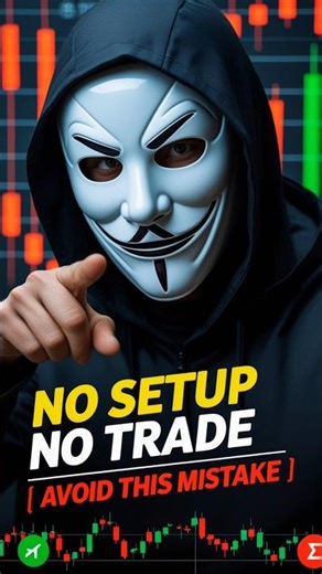 No Setup = No Trade 💯 | Smart Traders Never Force Trades 💹 #shorts