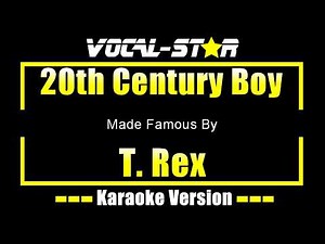 T. Rex - 20th Century Boy (Karaoke Studio Version) with Lyrics On Screen