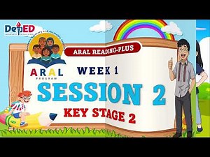 ARAL PROGRAM READING PLUS - WEEK 1 - SESSION 2