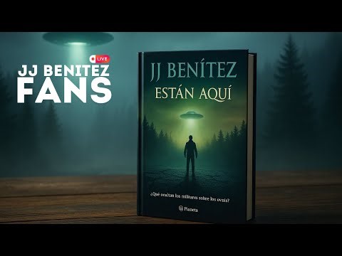 JJ Benítez lo deja muy claro: "Están Aquí"