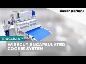 Baker Perkins TruClean™ Wirecut Encapsulated Cookie System