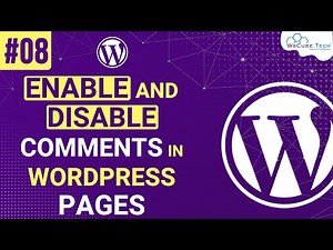 How to Enable or Disable Comments in WordPress Pages?