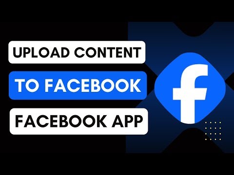 How To Upload Content To Facebook