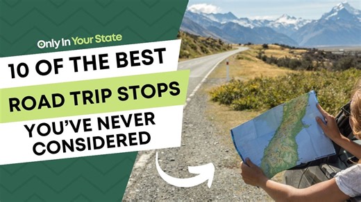10 of the best road trip stops you've never considered