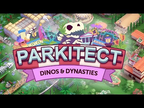 Dinos & Dynasties | Release Trailer | Parkitect