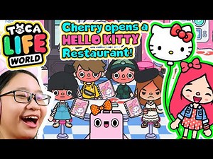 Toca Life World - Hello Kitty Restaurant Makeover??