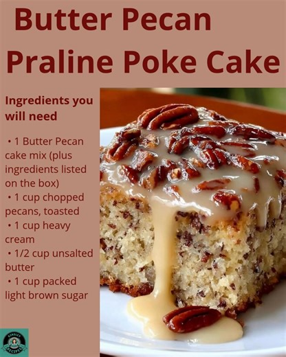 5.9K views · 25 reactions |  Butter Pecan Praline Poke Cake 不 Moist, buttery cake soaked in warm praline sauce and loaded with pecans — pure sweet comfort!  ✨ Main Ingredients: • Butter pecan cake • Brown sugar praline sauce • Toasted pecans Full cozy cake recipe in C.o.m.m.e.n.t.s  | Kinsley Recipes | Facebook