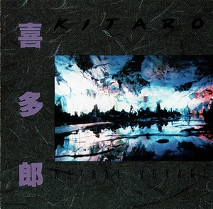 Kitaro - Astral Voyage