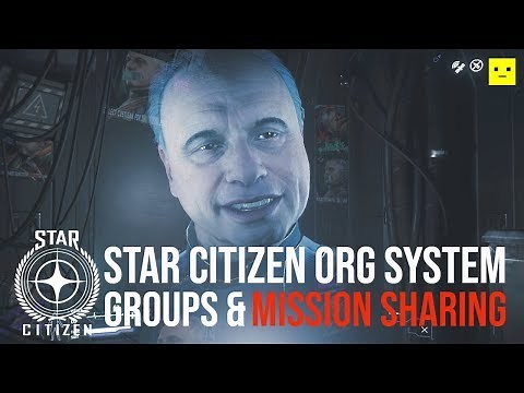 Star Citizen Mission Sharing | Party & Org Updates