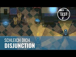 Disjunction im Test: Stealth-Action à la Cyberpunk (REVIEW, GERMAN)