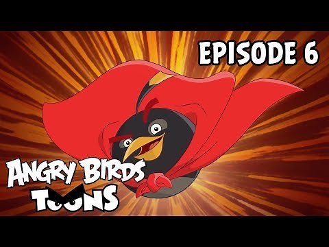Angry Birds Toons | Super Bomb! - S2 Ep6