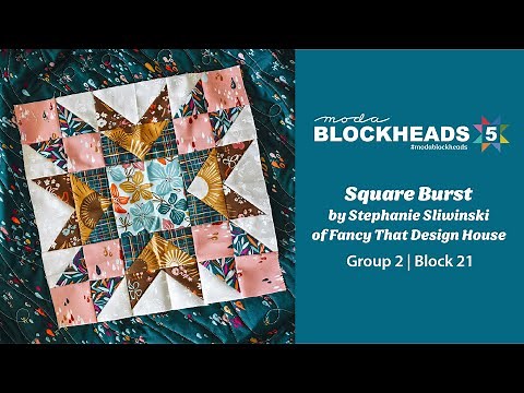 Blockheads 5 - Group 2 | Block 21: Square Burst by Stephanie Sliwinski of Fancy That Design House
