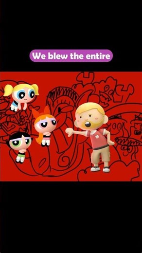 We Blew the Entire Budget on You Three! #ppg #blossom #bubbles #buttercup