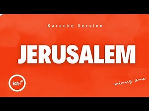 Jerusalem (Karaoke Version { Minus One}