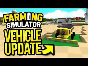 VEHICLE UPDATE in ROBLOX FARMING SIMULATOR